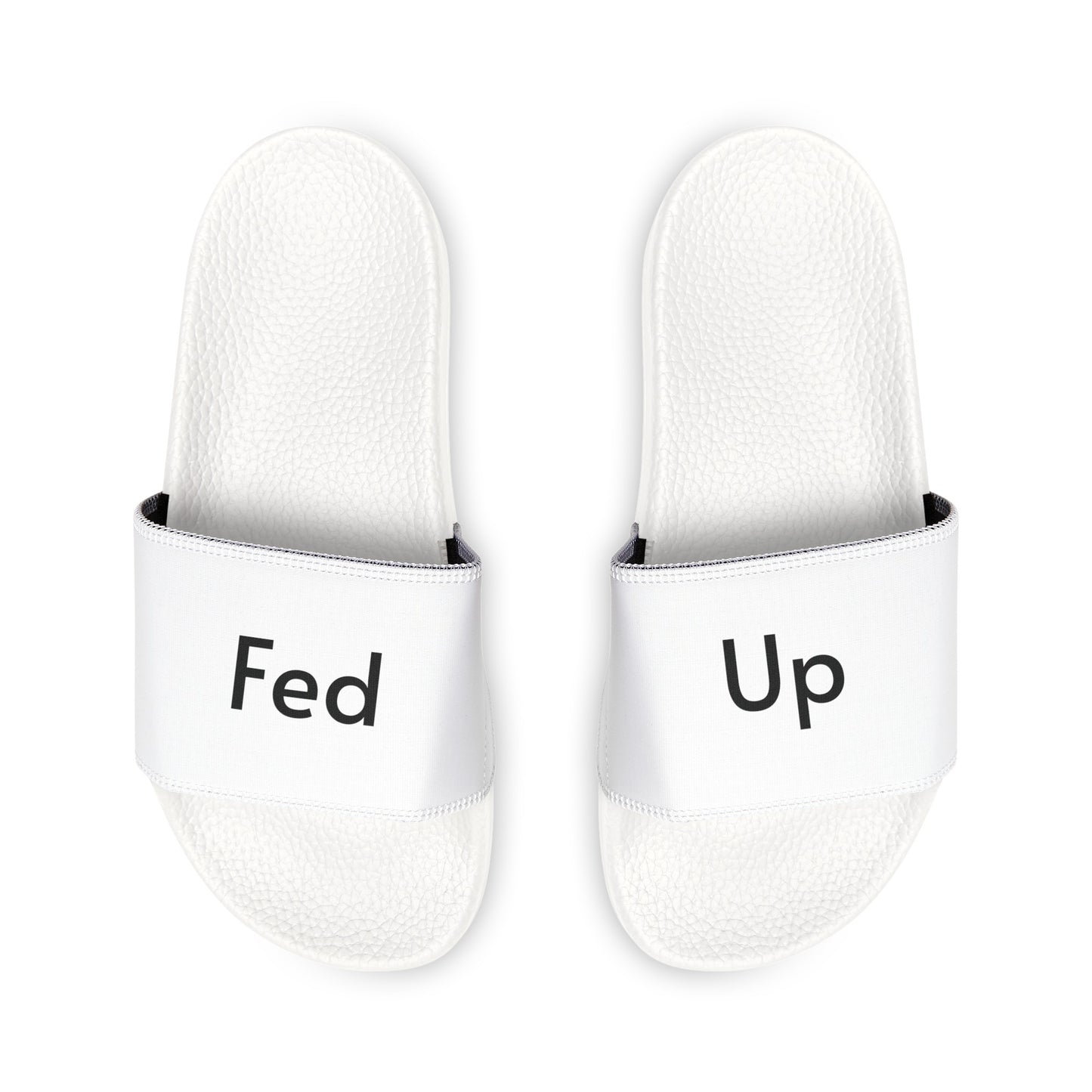 Fed Up Slide Sandals